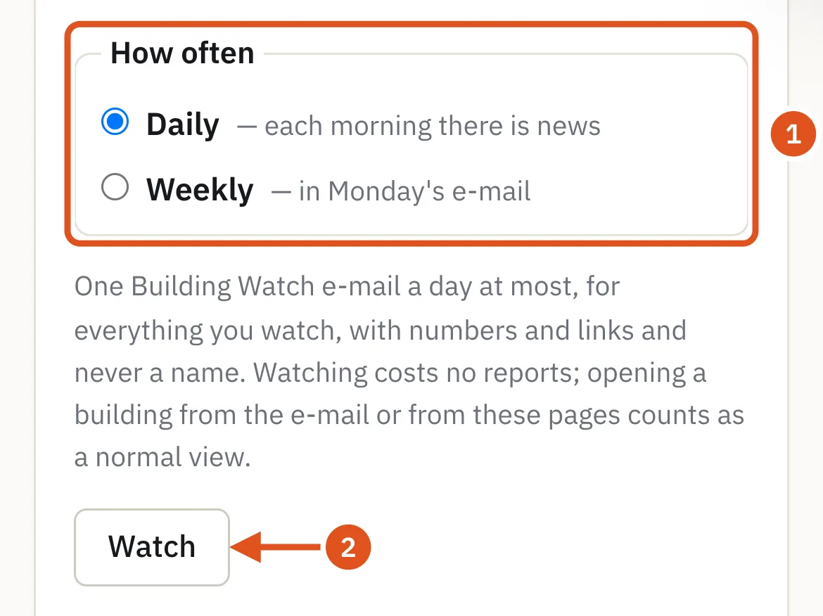 Daily or weekly, then Watch.